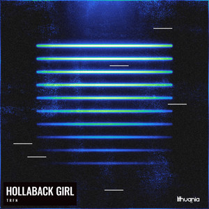 Hollaback Girl