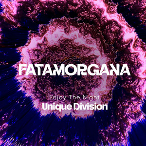 Enjoy the Night - Original Mix by Fatamorgana (TR)