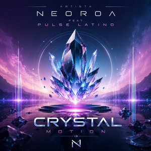 Crystal Motion by NeoRoa, Pulse Latino