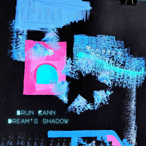 Dream's Shadow by Brun Kann