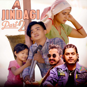 Zimbey Rai & Pramod Kharel - A Jindagi, Pt. 2