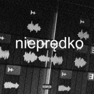 nieprędko by 808molus