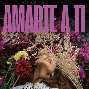 AMARTE A TI by Barbara Mori