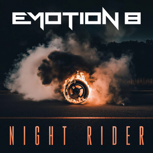 Night Rider by Emotion 8