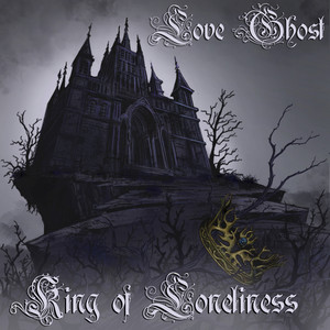 King of Loneliness