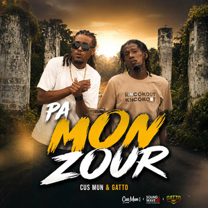 Pa Mon Zour by CUS MUN, GATTO