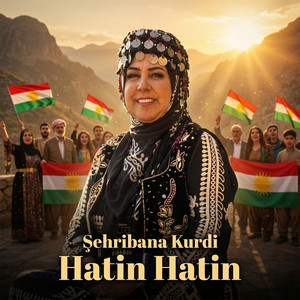 Hatin Hatin by Şehribana Kurdi
