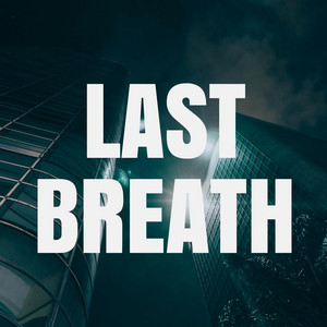 Soundridemusic - Last Breath