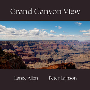 Grand Canyon View by Lance Allen, Peter Lainson
