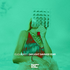 Daylight Savings Year by Cliquebeit