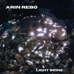 Light Spine by Arin Rebo