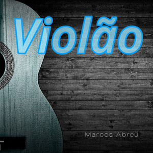 Marcos Abreu - Violão