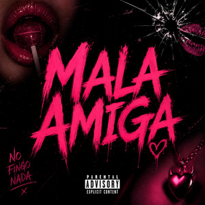 MALA AMIGA by Kdafi