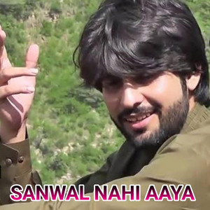 Sanwal Nahi Aaya by Zeeshan Khan Rokhri