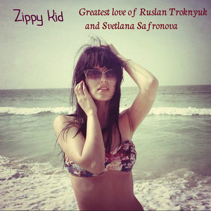 Greatest love of Ruslan Troknyuk and Svetlana Safronova