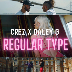Regular Type by Crez, Daley G