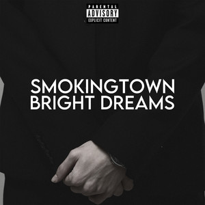 smokingtown - Bright Dreams