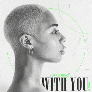 With You (Brazil Remix)