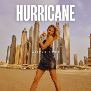 Allexa Bash — Hurricane
