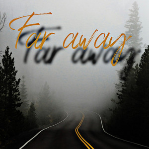 La23 - Far away