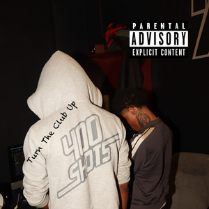Turn The Club Up (feat. Corey Cartel) by SL, Corey Cartel