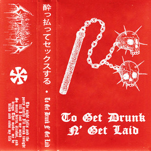 To Get Drunk N' Get Laid by Goat Rider