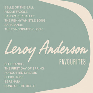 Sandpaper Ballet by Leroy Anderson