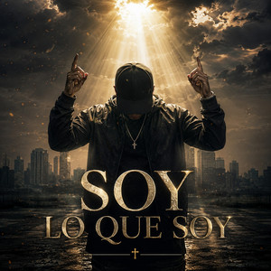 Soy Lo Que Soy by Hernandez 21
