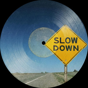 Slow Down by Moonshift