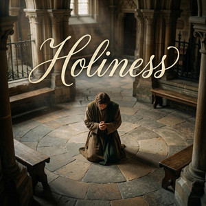 Holiness by Greatk