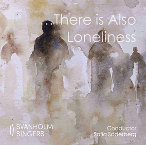 ...There is Also Loneliness