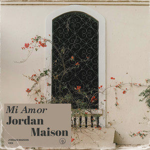 Mi Amor by Jordan Maison