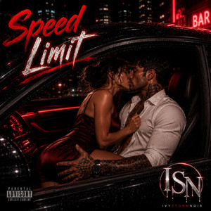 SPEED LIMIT by IvyStormNoir