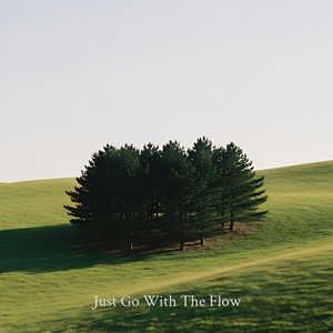 Just Go With The Flow by NEZZARA