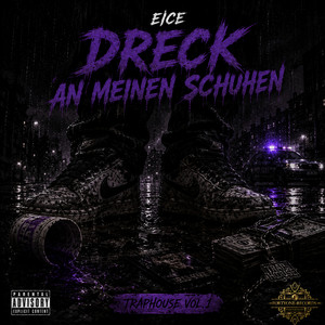 Dreck an Meinen Schuhen by Eice