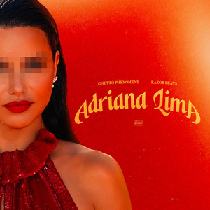 Adriana Lima by Razor Beats, Ghetto Phénomène