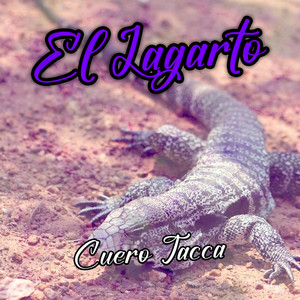 El Lagarto by Cuero Jacca