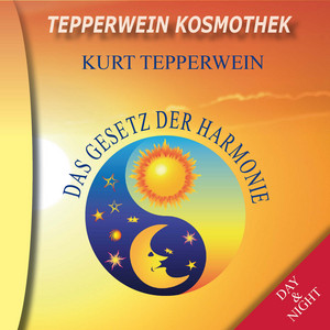 Tepperwein Kosmothek: Das Gesetz der Harmonie (Day & Night)