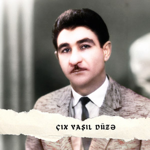Anatollu Qəniyev - Çıx yaşıl düzə