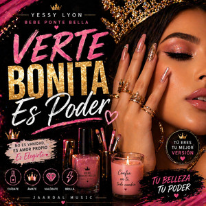 Verte Bonita es Poder by Yessylyon_laoficial