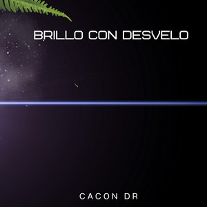 Brillo con desvelo by Cacon Dr