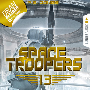 Space Troopers, Folge 13: Sturmfront Audiobook
