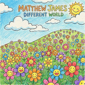 Different World by Matthew James