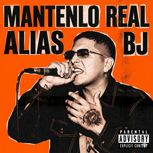 MANTENLO REAL by Alias Bj, Deiazeta