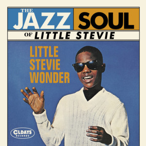ジャズ・ソウル・オブ・リトル・ステーヴィー - Album by Stevie