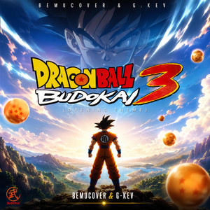 Dragon Ball Budokai 3 - Opening Theme by BemuCover, G-KEV