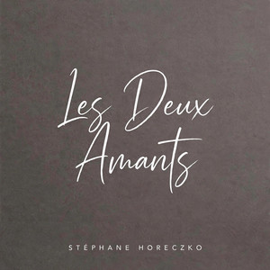 Les Deux Amants by Stéphane Horeczko