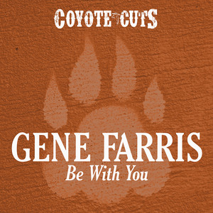 Be With You - Partyrocker Mix by Gene Farris cover art