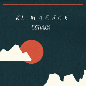 ESHARA by KL MAEJOR