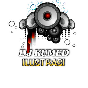 Dj Kumed - Ilustrasi